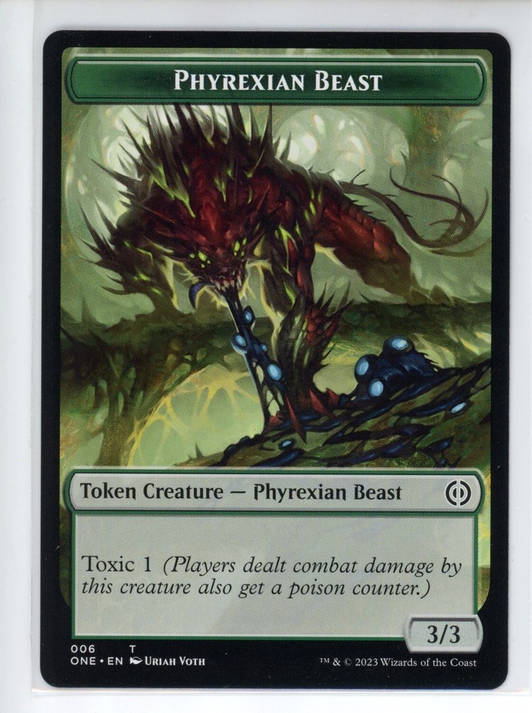 PHYREXIAN BEAST TOKEN All Will Be One #6 ONE(NM+)(MTG)