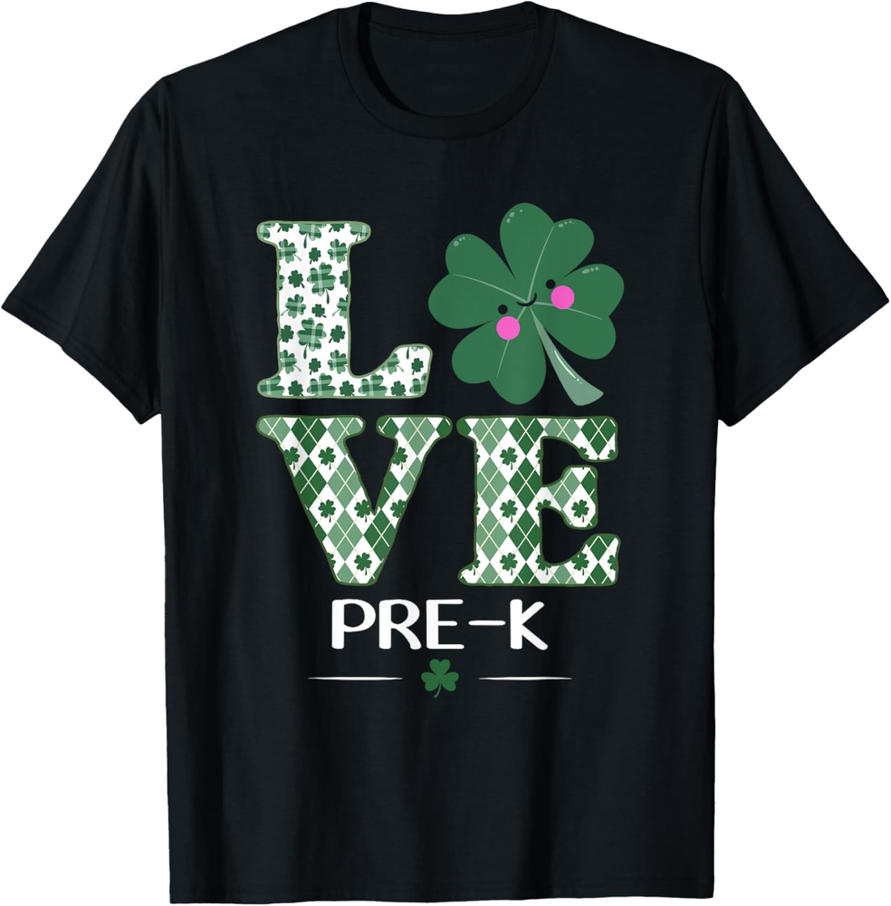 Love Shamrock Pre-K St Patricks Day Teacher Tshirt T Shirt