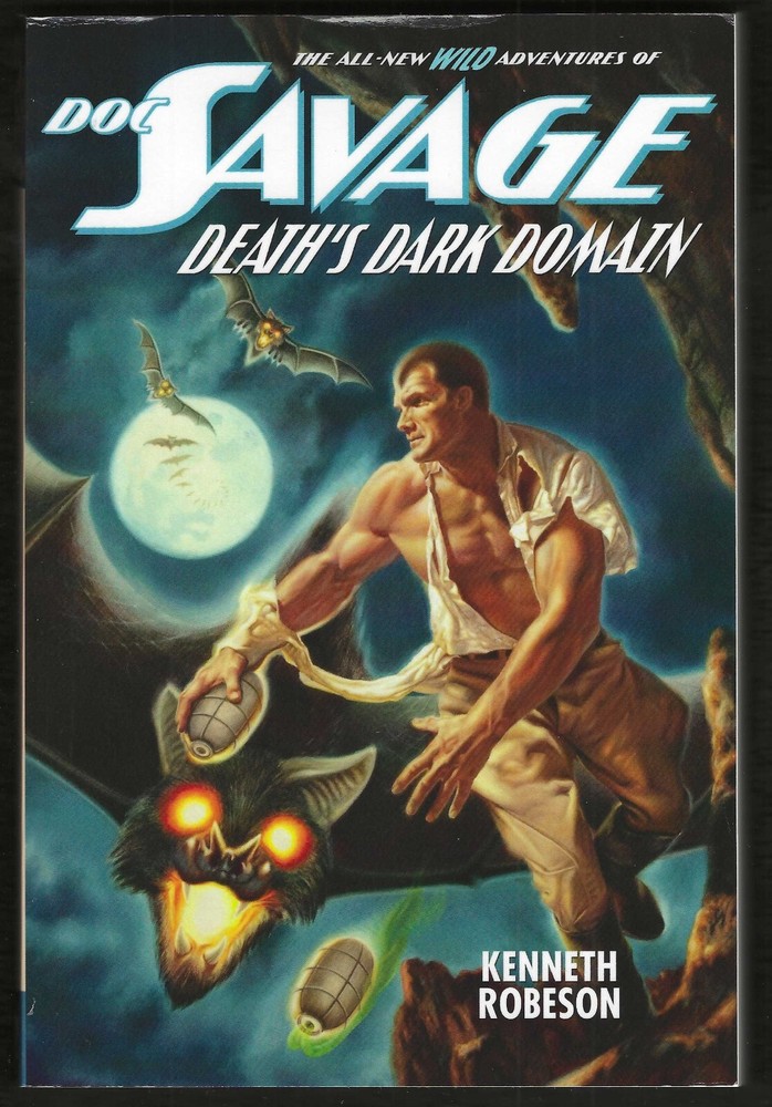 Doc Savage: Death's Dark Domain, Wild Adventures of Doc Savage, Kenneth Robeson