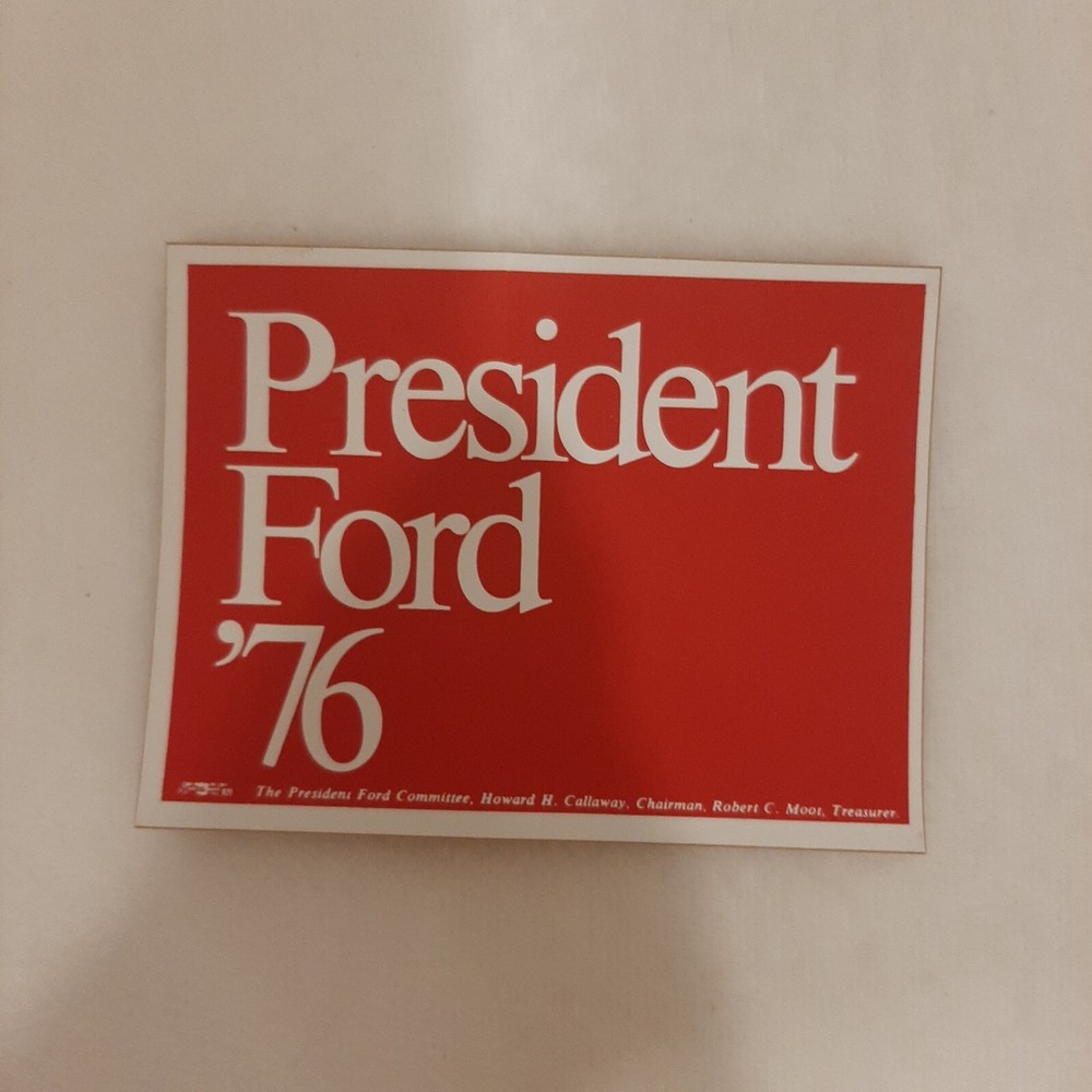 Sticker 1976 President Gerald Ford '76 Campaign Presidential Red & White USA #6