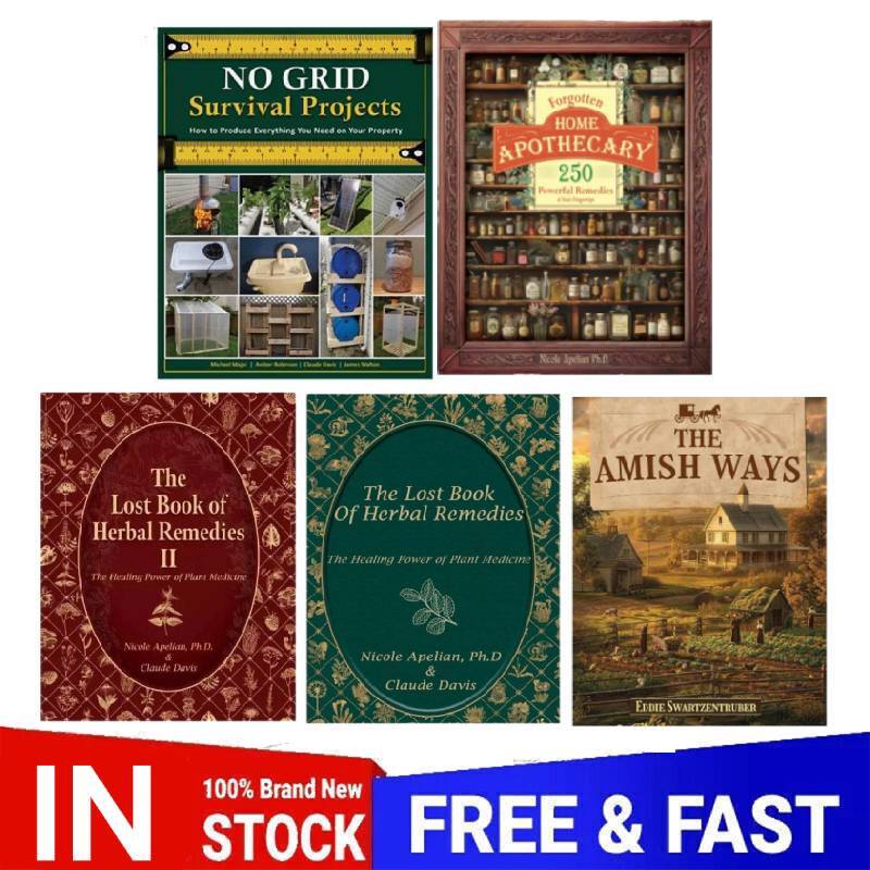 The Lost Book of Herbs and Amish Survival Secrets for Off-Grid Home Apothecary