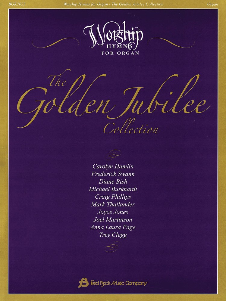 The Golden Jubilee Collection for Organ Solo Sheet Music Worship Hymns Book