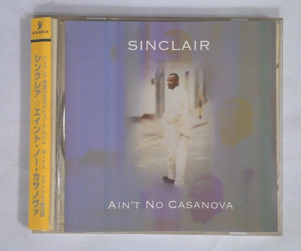 Sinclair – Ain't No Casanova SCCA-24 JAPAN CD OBI