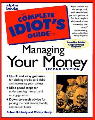 The Complete Idiots Guide To Managing Your Money - Paperback - GOOD
