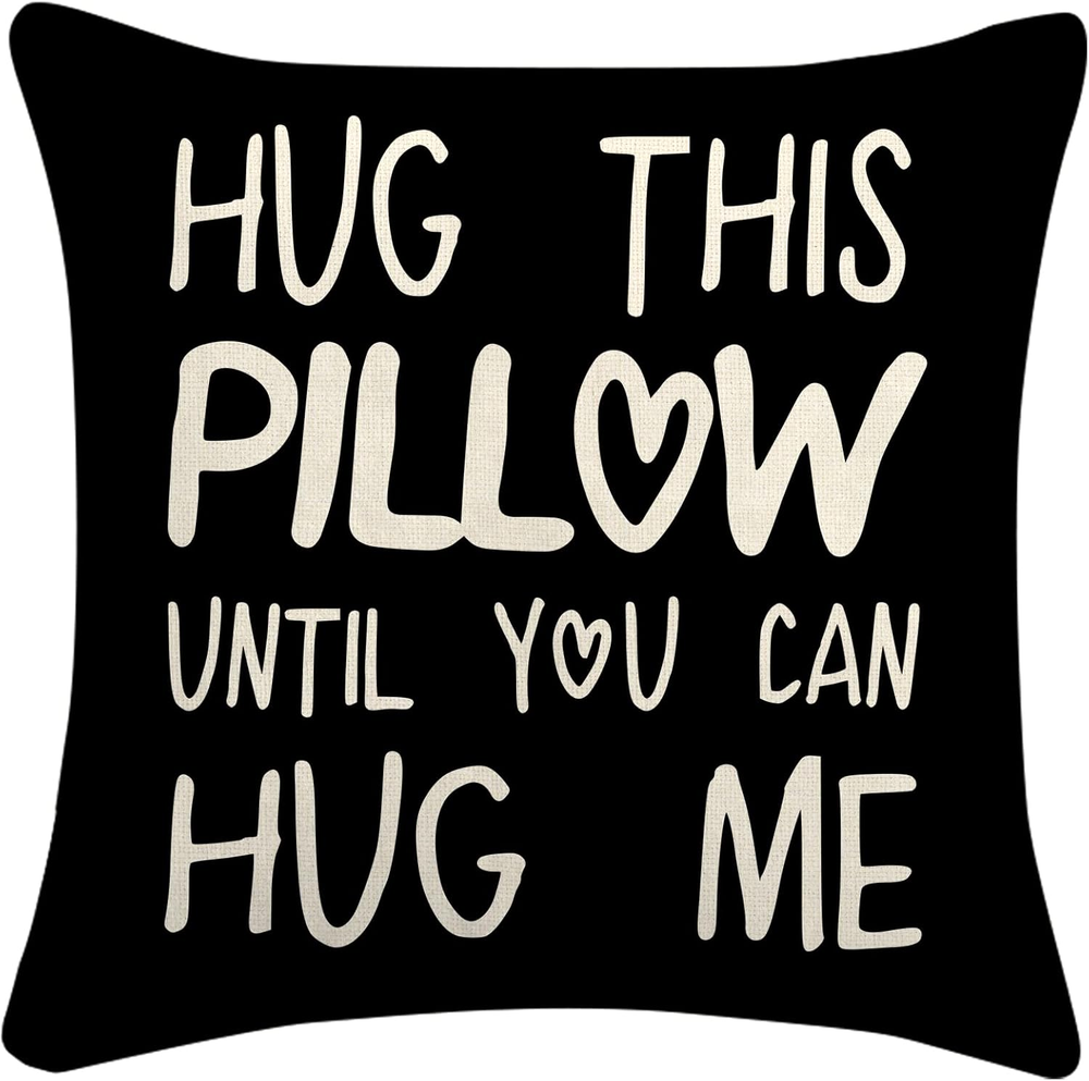 Hug This Pillow Until You Can Hug Me 18x18 Soft Pillow Case