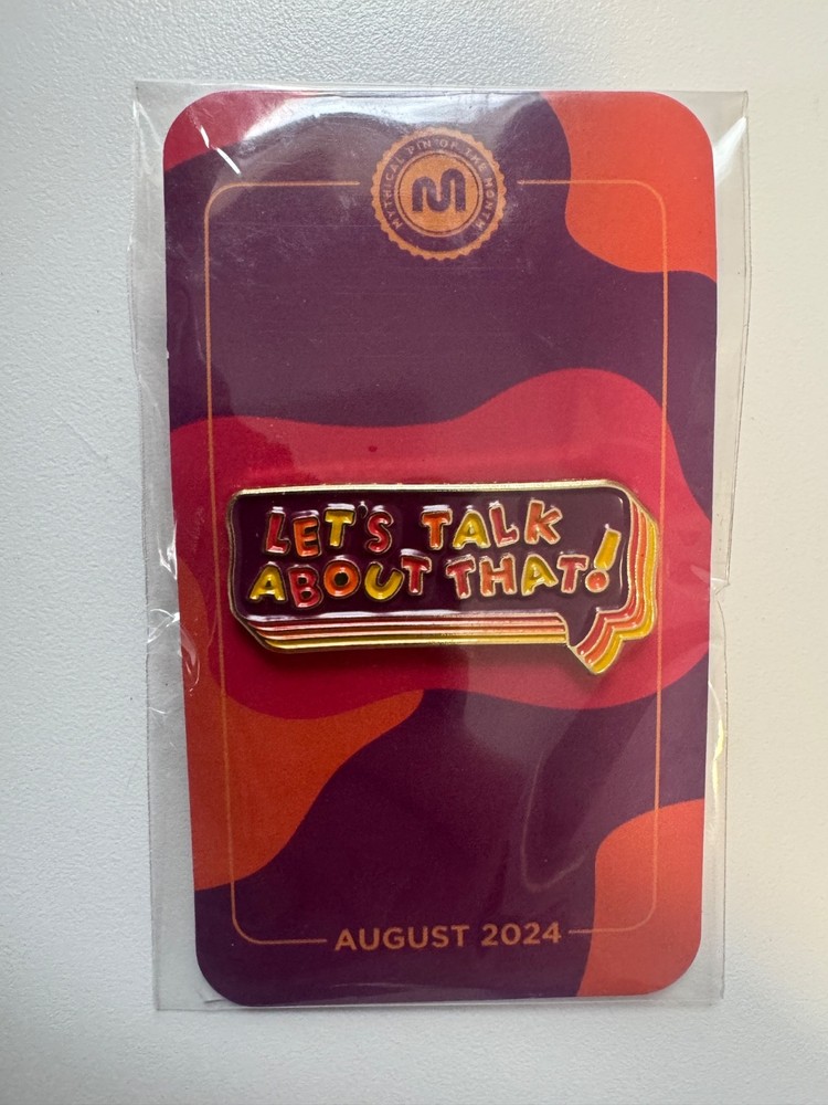Good Mythical Morning GMM Pin of the Month August 2024 Let’s Talk About That!