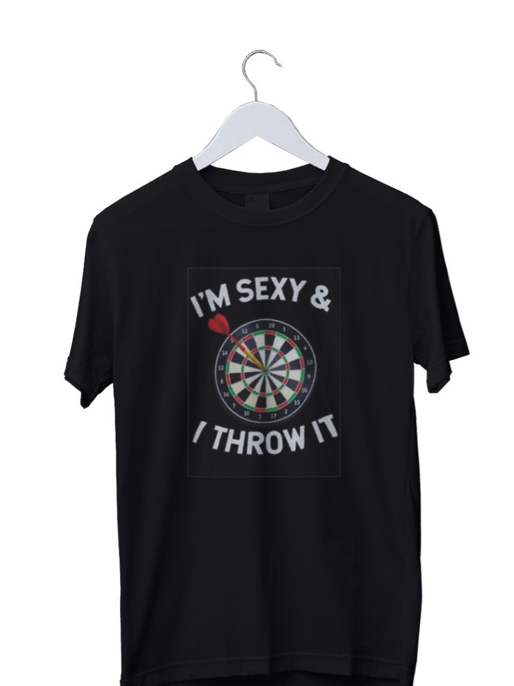 I'm Sexy & I Throw It Darts Funny Graphic Print Mens T-Shirt S M L XL 2 3 4 XL