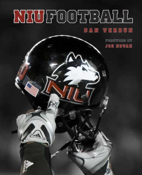 Northern Illinois Huskies Football, Hardcover by Verdun, Dan; Novak, Joe (FRW...
