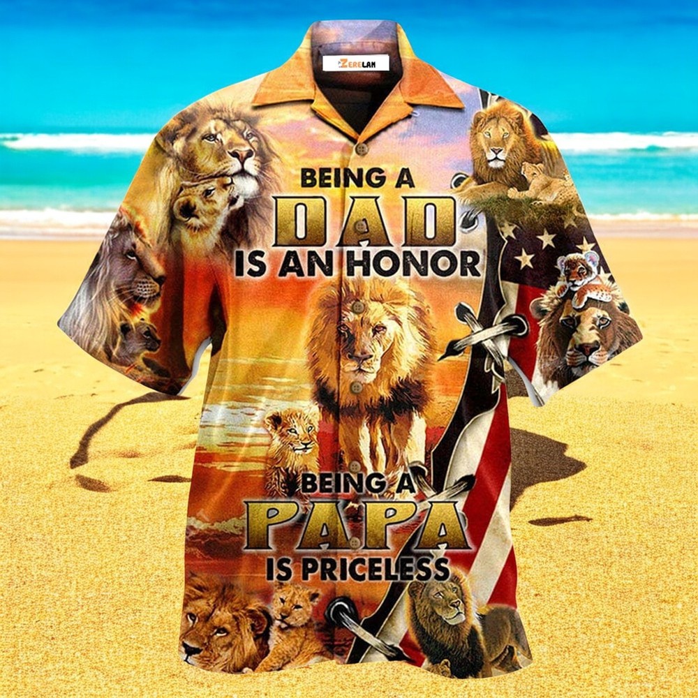Being A Dad Is An Honor Being A Papa Is Priceless Hawaiian Shirt For Men US Size