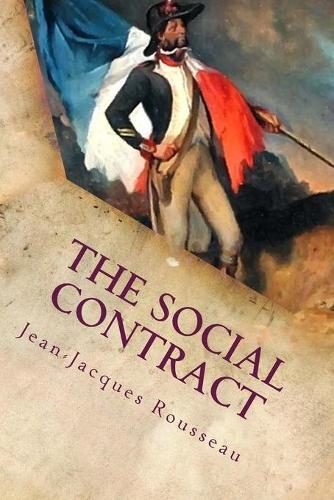 Jean-Jacques Rousseau The Social Contract (Paperback)