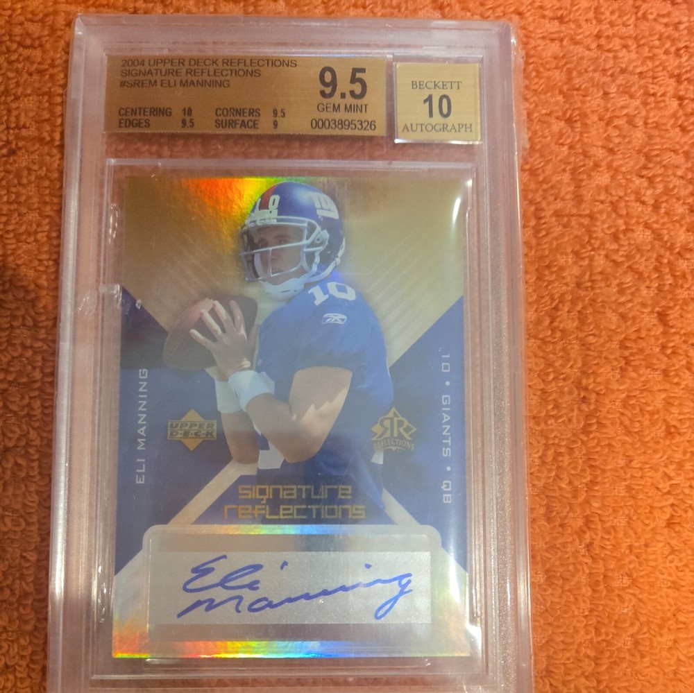 2004 UD Reflections Eli Manning Rookie Auto BGS 9.5 Gem Mint 10 Auto HOF