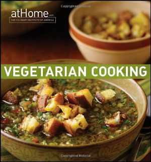 Vegetarian Cooking at Home with The - Hardcover, by Culinary Institute of - Good
