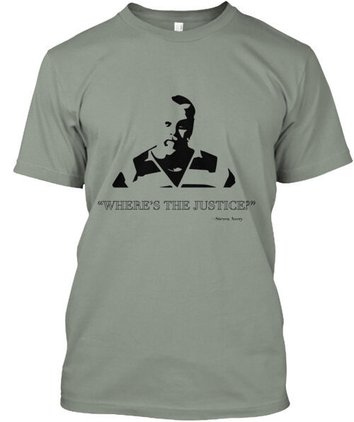 Steve Avery Where's The Justice T-Shirt Made in the USA Size S to 5XL
