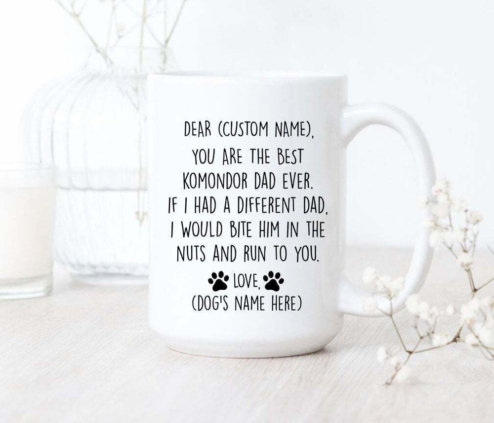 You Are The Best Komondor Dad Ever Mug Komondor Dad Coffee Mug Komondor Dad
