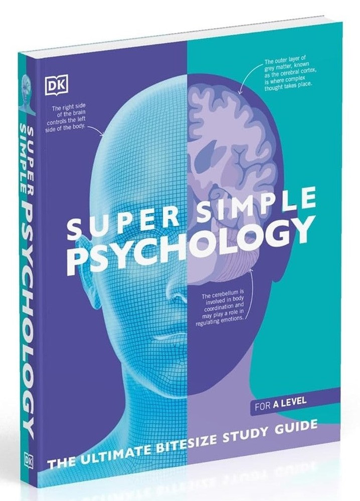 Super Simple Psychology: The Ultimate Bitesize Study Guide - Non Fiction - PB