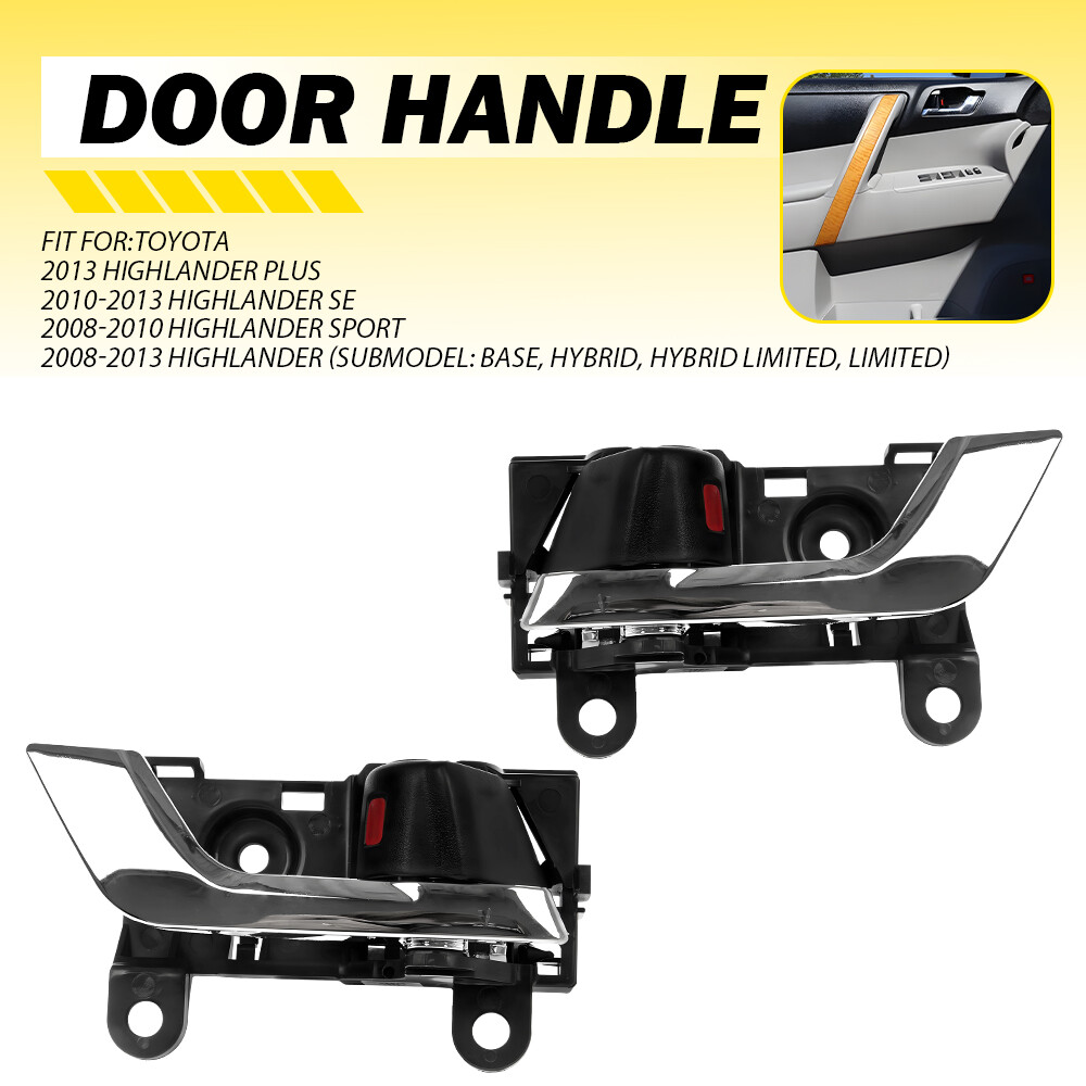 Car Interior Inner Door Handle For 2008-2013 Toyota Highlander Driver+Passenger