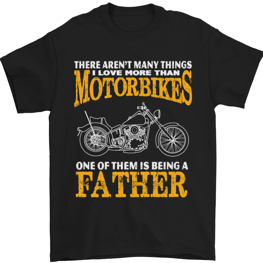 Being a Father Biker Motorcycle Motorbike Mens T-Shirt 100% Cotton