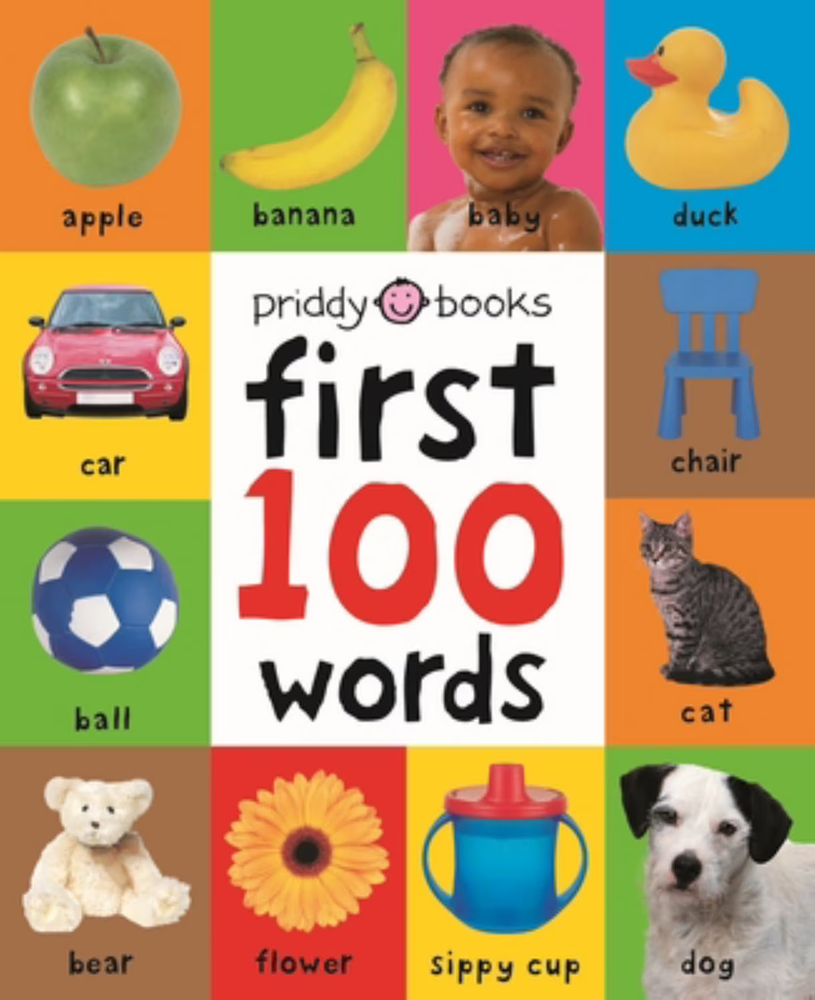 First 100 Words: a Padded Board Book (Board Book)