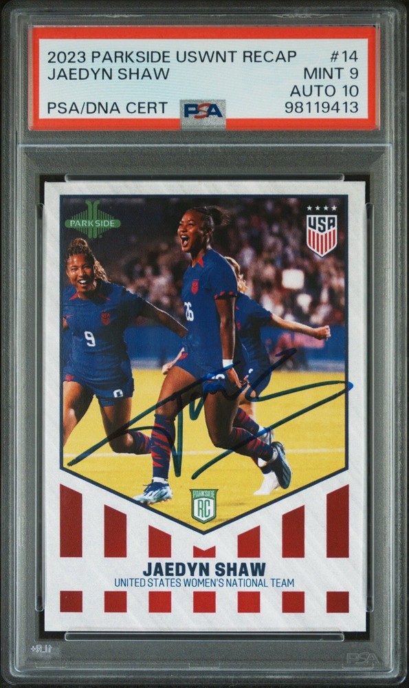2023 Parkside USWNT Recap Jaedyn Shaw Rookie Auto Card RC #14 PSA MINT 9/GEM 10
