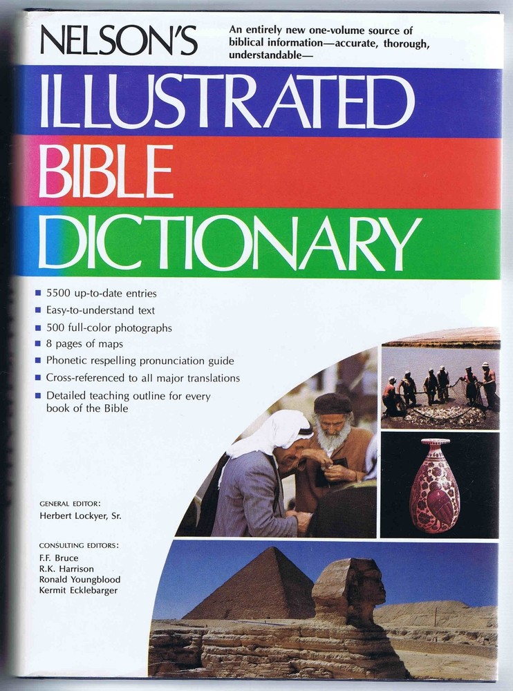 Nelson's Illustrated Bible Dictionary
