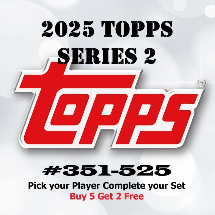 (PRESALE) 2025 Topps Series 2 Base Singles #351-525 – Build Your Set-image