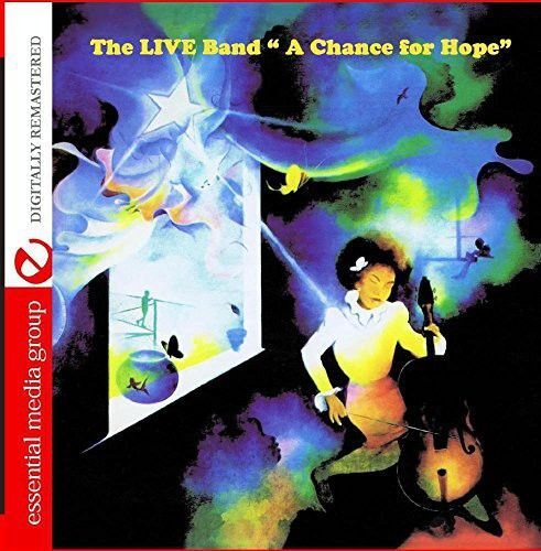 Experience Hope with the New Live Band Chance CD