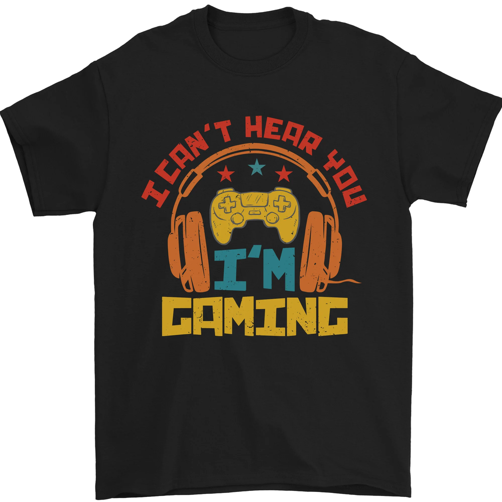 I Cant Hear You Im Gaming Funny gaming Mens T-Shirt 100% Cotton