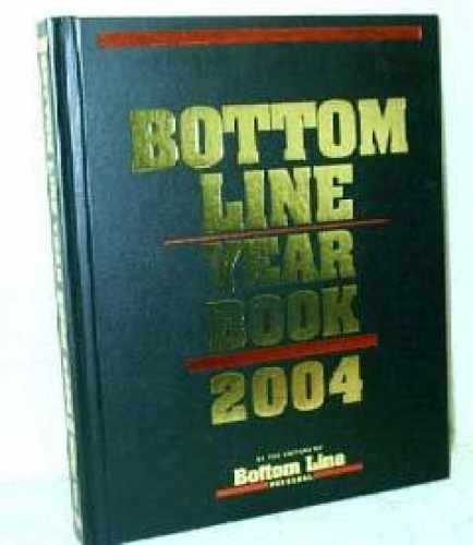 Bottom Line Yearbook 2004 - Hardcover, by Various Experts - Very Good