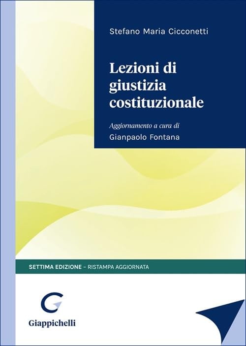 Stefano Maria Cicconetti Lezioni di giustizia costituzionale (Paperback)