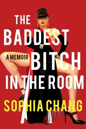 The Baddest Bitch in the Room A Memoir Format: Paperback