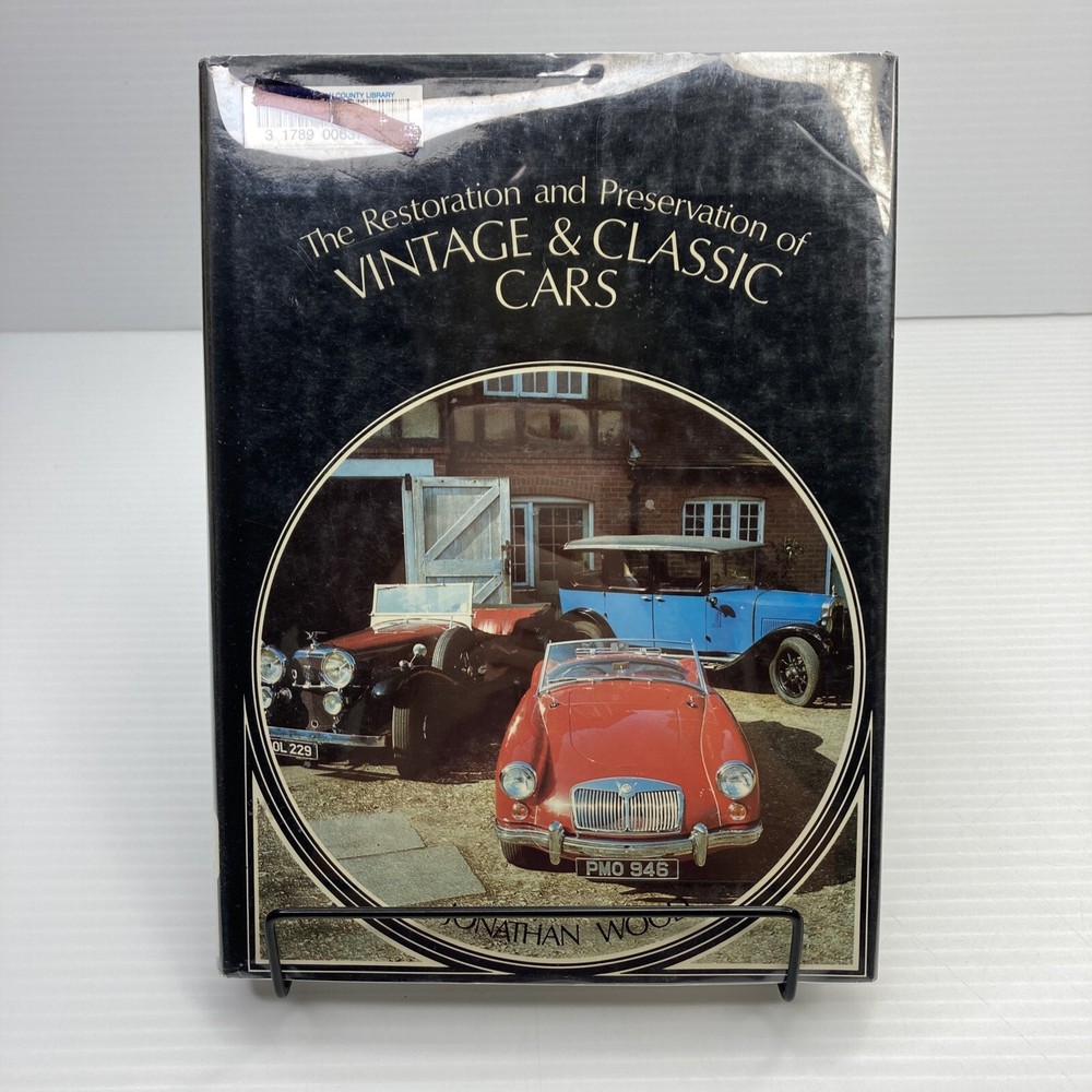 Car Maintenance Guide Restoration and Preservation of Vintage & Classic Cars HC