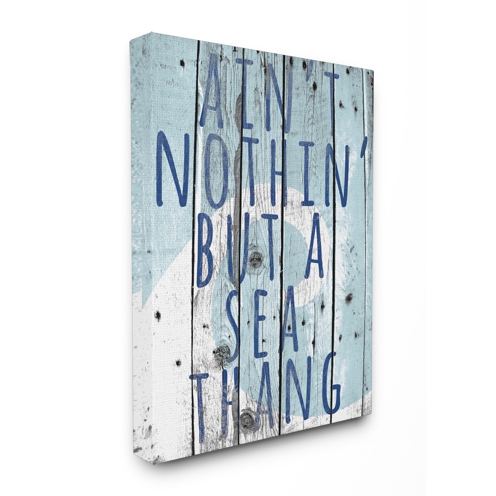 Stupell Ain't Nothin' but a Sea Thang' Wall Plaque Art  10 x 15