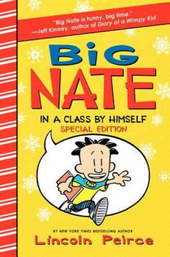Big Nate: In a Class by Himself Special Edition - Hardcover - GOOD