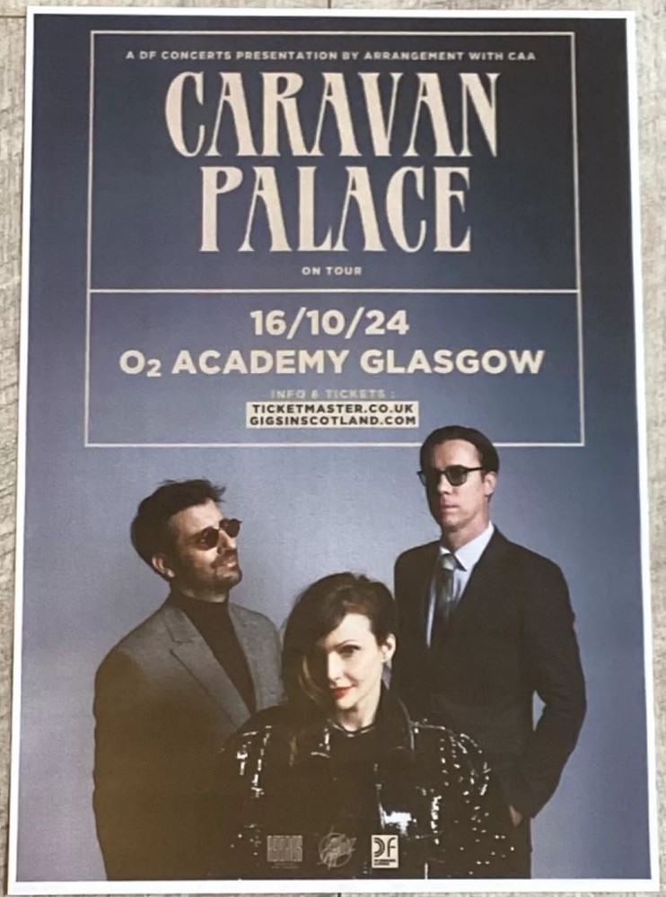 Caravan Palace - Glasgow oct. 2024 music tour memorabilia -- concert gig poster.