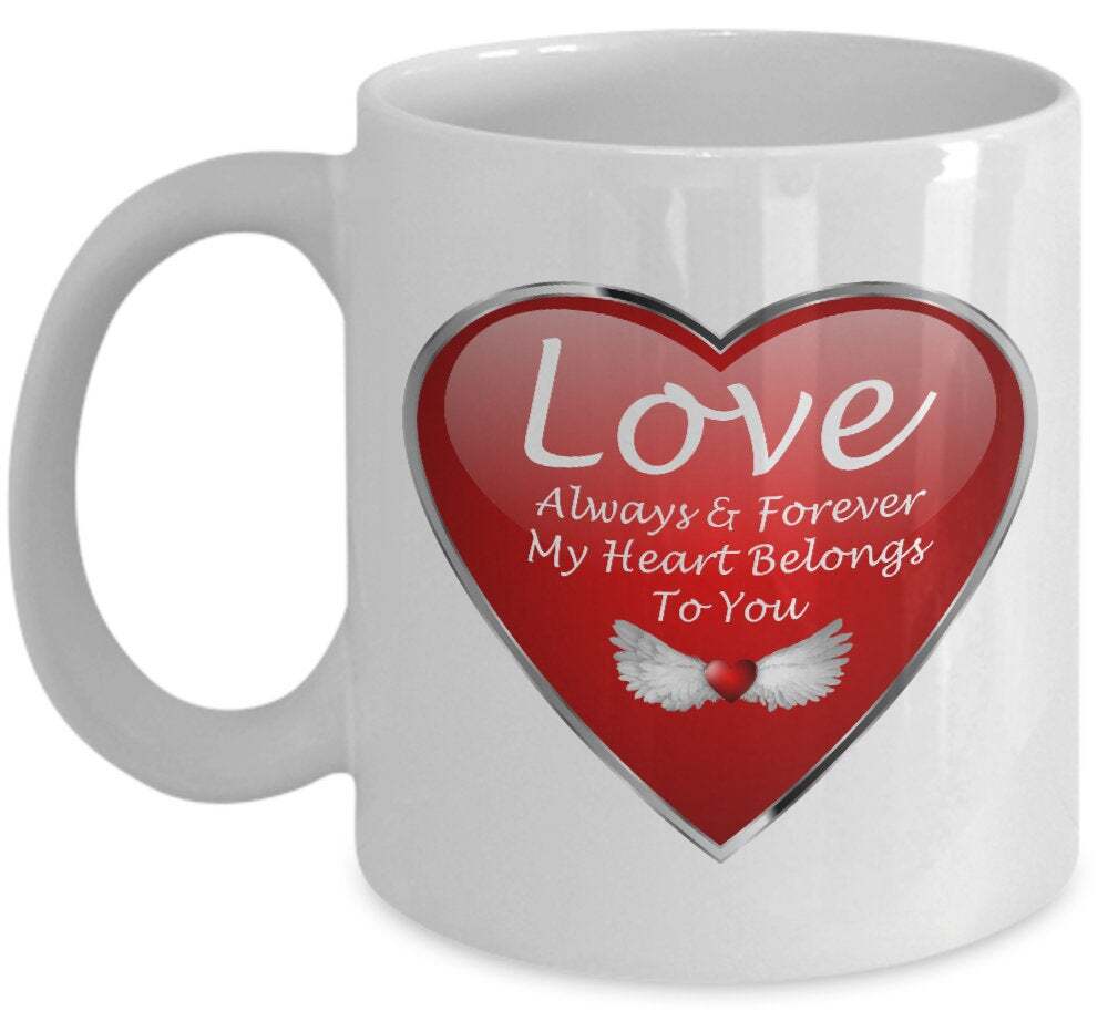 Love Mug Romantic Mug Love Coffee Mug Romantic Coffee Mug I Love You Mug Heart