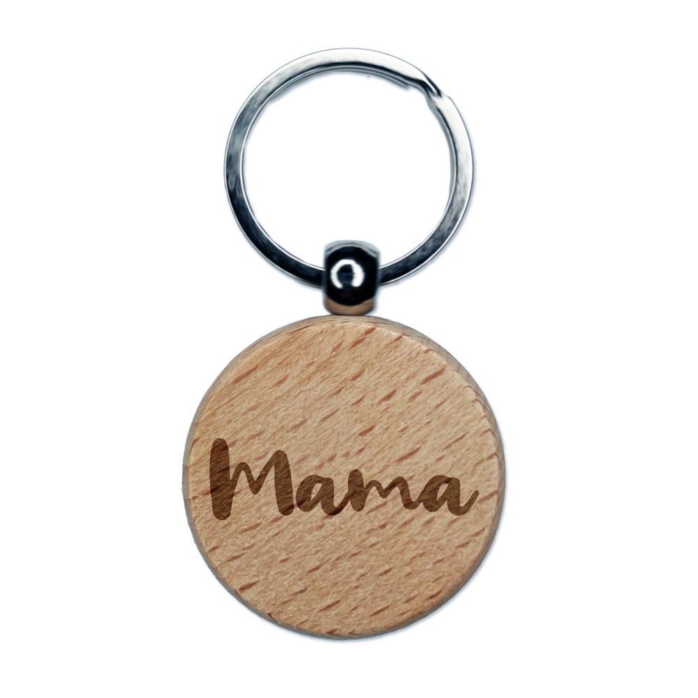 Mama Cursive Text Mom Mother Engraved Wood Round Keychain Tag Charm