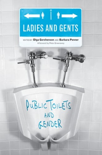 Ladies and Gents: Public Toilets and Gender by Olga Gershenson: Used