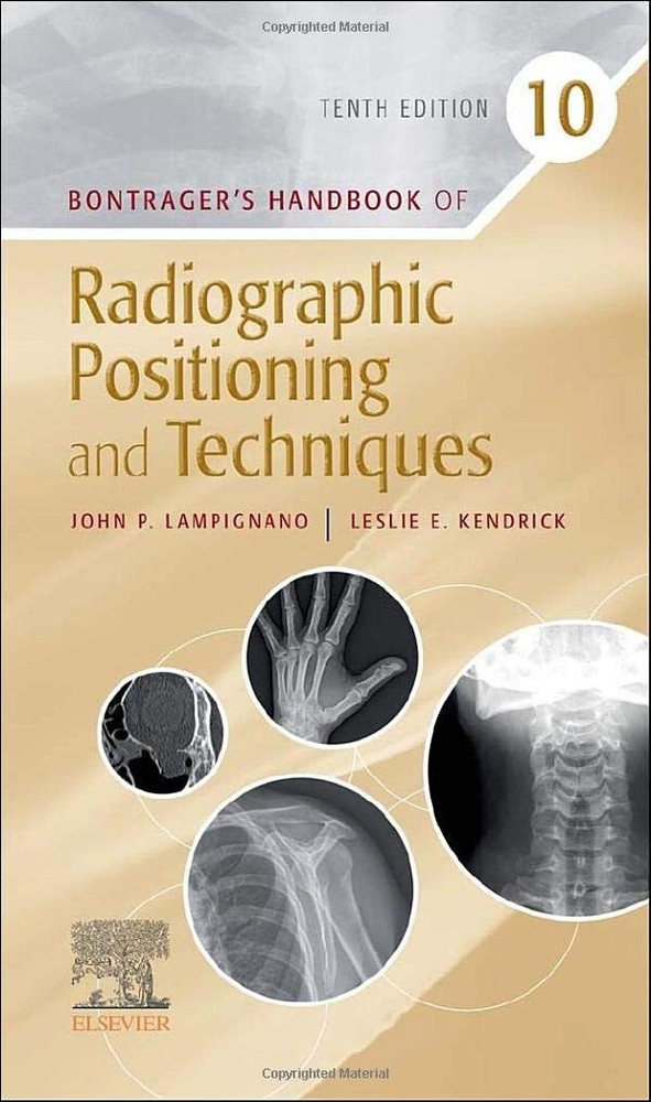 Bontrager’s Handbook of Radiographic Positioning and Techniques Spiral-bound
