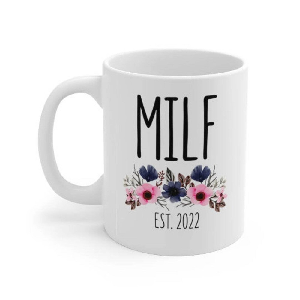 New Mom Mug Milf Mug Personalized New Milf Mug Milf Gift New Mom Coffee Mug New