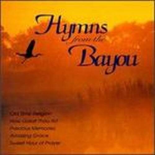 Hymns from the Bayou, Vol. 1 by Various Artists: Used