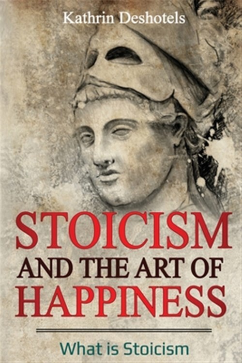 Stoicism and the Art of Happiness: What is Stoicism, Like New Used, Free ship...