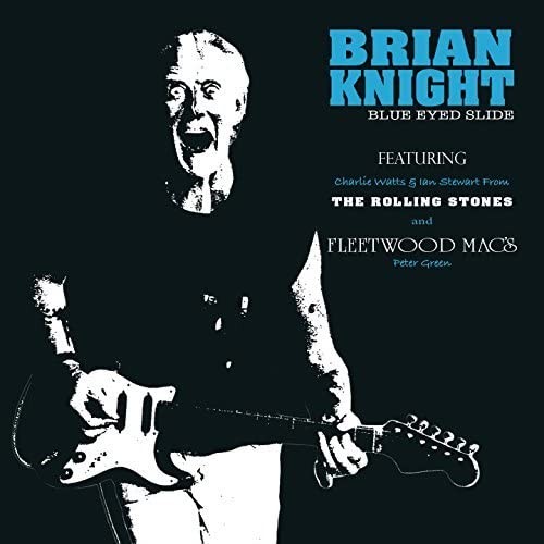 Knight Brian Blue Eyed Slide CD 2017