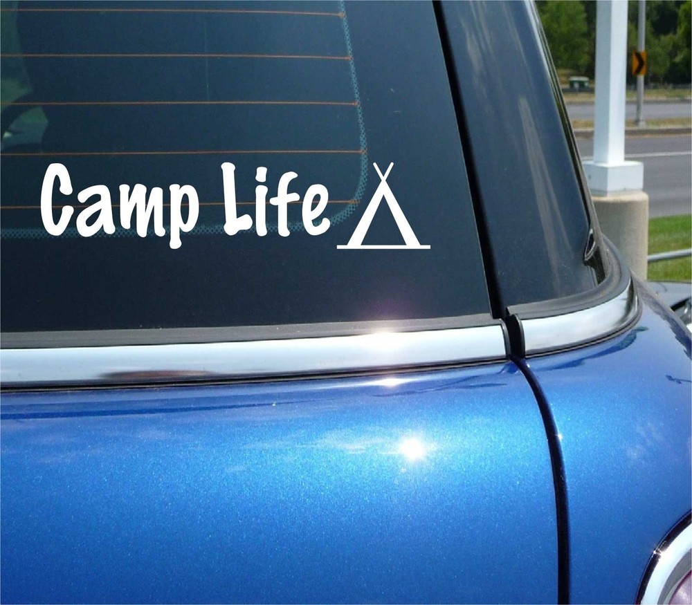 CAMP LIFE DECAL STICKER CAMPING VACATION TENT FAMILY VACATION HIKE TRAIL CAR