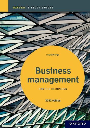 Lloyd Gutteridg Business Management Study Guide: Oxford IB Diploma P (Paperback)