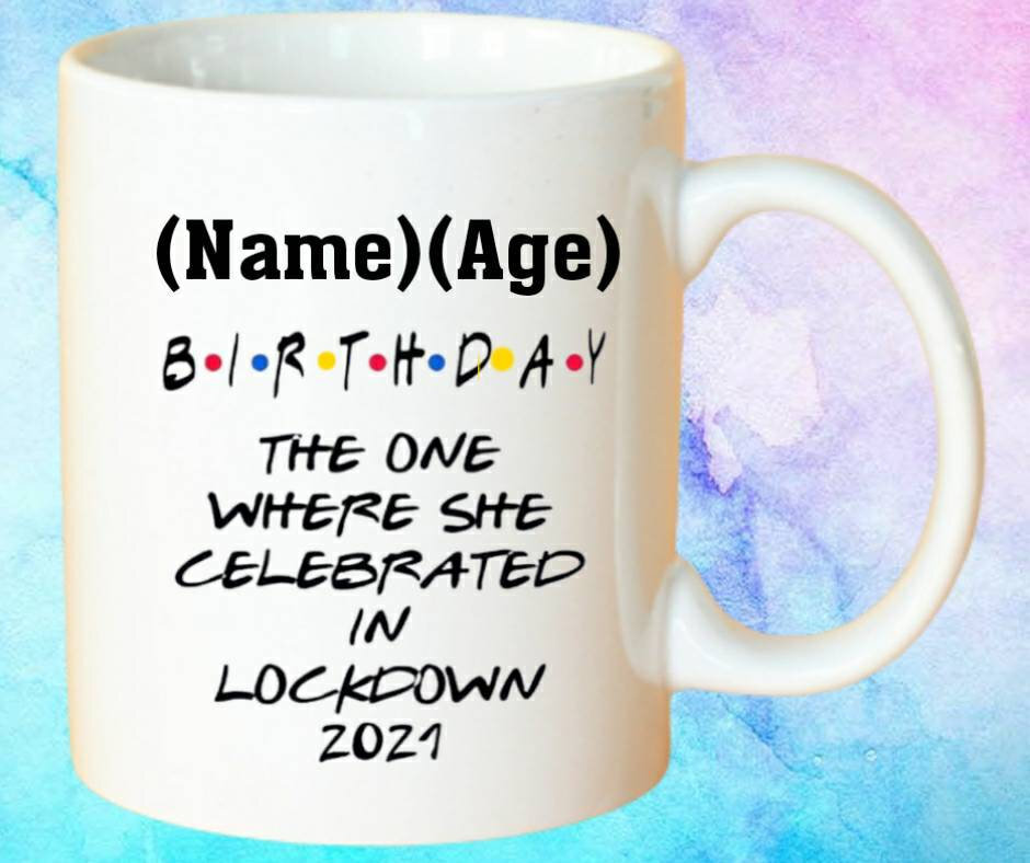 Quarantine Birthday Mug Celebration Gift Coffee Mug Tea Cup
