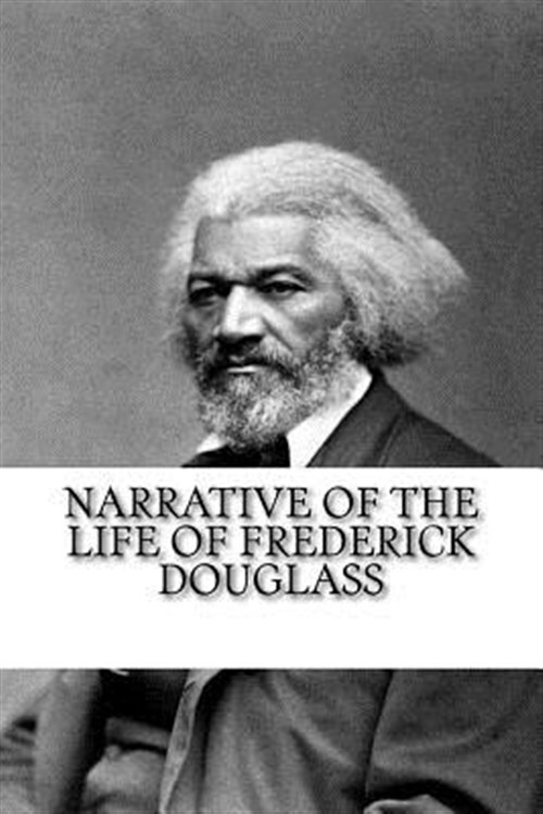 Narrative of the Life of Frederick Douglass, Paperback by Douglass, Frederick...