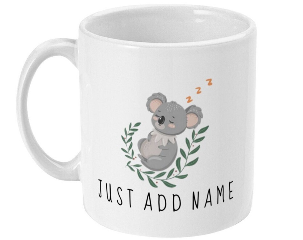 Koala Gift Personalised Koala Mug Koala Bear I Love Koalas Cute Sleeping Koala