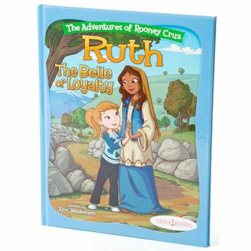 Bible Belles Children's Book: The Adventures of Rooney Cruz: Ruth T - VERY GOOD