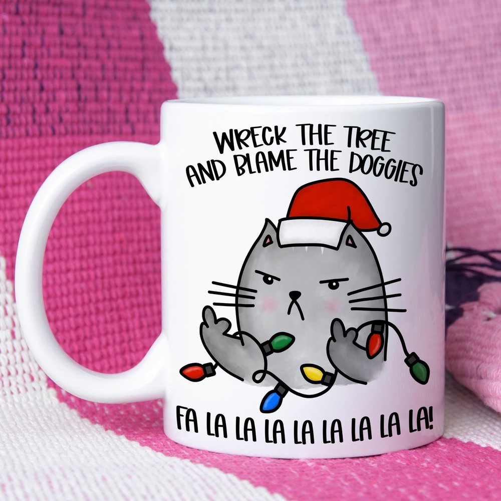 Funny Adult Humour Mug Gift Naughty Cat Wreck The Tree And Blame The Doggies