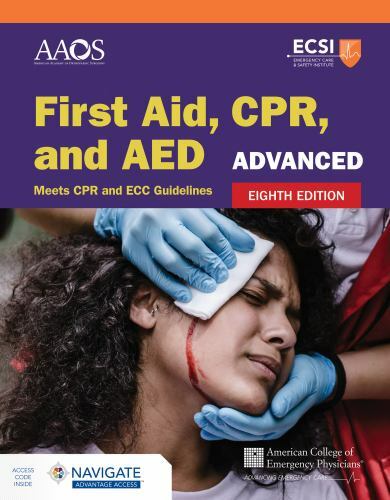 Advanced First Aid, CPR, and AED by American Academy of Orthopaedic Surgeons